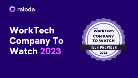 Relode Named as a orkTech Company To Watch 2023