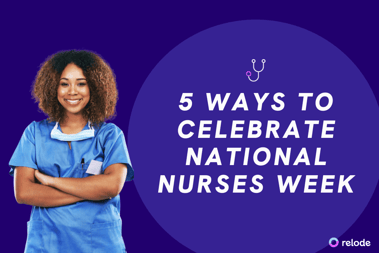 Five ways to celebrate nurses week